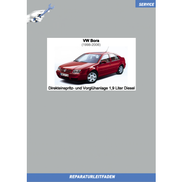 VW Bora (99-06) Reparaturleitfaden Direkteinspritz- und Vorglühanlage 1,9 Liter Diesel