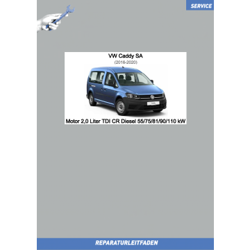 VW Caddy SA (15-20) Reparaturleitfaden Motor 2,0 Liter TDI CR Diesel 55/75/81/90/110 kW