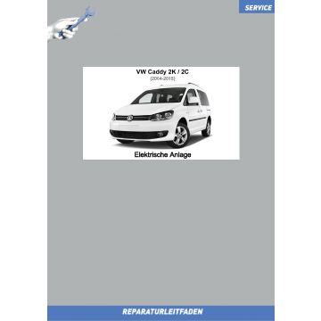 VW Caddy (03-15) Reparaturleitfaden Elektrische Anlage 