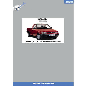 VW Caddy (95-03) Reparaturleitfaden Motronic Einspritz- und Zündanlage 1,4 / 1,6 Liter