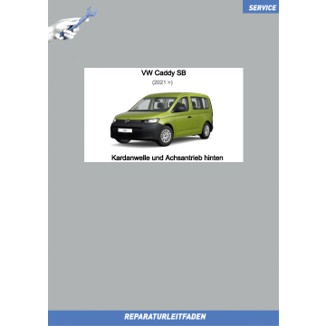 VW Caddy SB (20>) Reparaturleitfaden Kardanwelle und Achsantrieb hinten