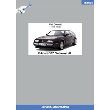 VW Corrado (88-95) Reparaturleitfaden K-Jetronic VEZ-Zündanlage KR