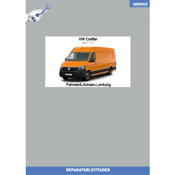 VW Crafter (2017 >) Reparaturleitfaden Fahrwerk Achsen Lenkung 