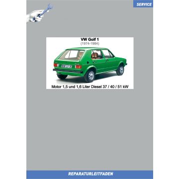 VW Golf 1 (74-84) Reparaturleitfaden Motor 1,5 und 1,6 Liter Diesel 50 / 54 / 70 PS
