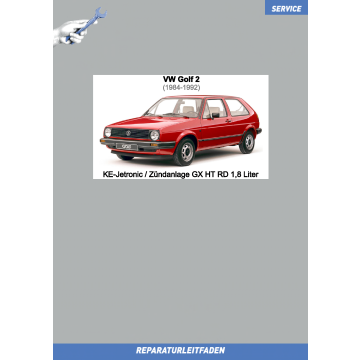 VW Golf 2 1984-1992 Reparaturleitfaden KE-Jetronic / Zündanlage GX HT RD 1,8 Liter