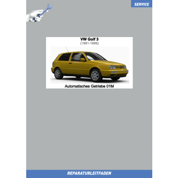 VW Golf 3 1991-1999 Reparaturleitfaden Automatikgetriebe 01M