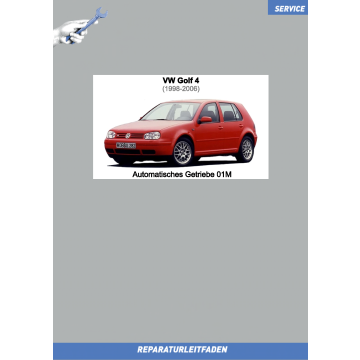 VW Golf 4 (97-06) Reparaturleitfaden Automatk Getriebe 01M