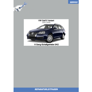 VW Golf 5 Variant (07-09) Reparaturleitfaden 6 Gang-Schaltgetriebe 0AG 