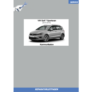 VW Golf 7 Sportsvan (14-18) Reparaturleitfaden Kommunikation Radio Navi