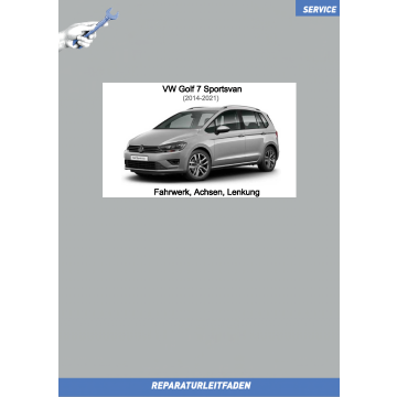 VW Golf 7 Sportsvan (14-21) Reparaturleitfaden Fahrwerk, Achsen, Lenkung