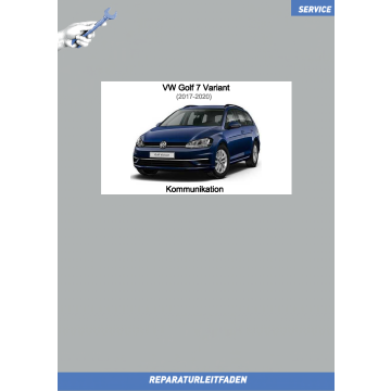 VW Golf 7 Variant (17-20) Reparaturleitfaden Kommunikation Radio Navi 