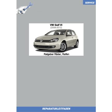 VW Golf 6 (08-12) Ratgeber Räder, Reifen