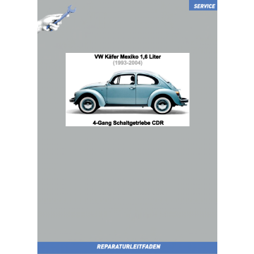 VW Käfer Mexiko 1,6 Liter (1993-2004) Reparaturleitfaden 4-Gang Schaltgetriebe CDR