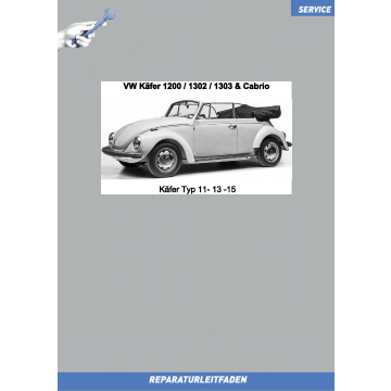 VW Käfer 1200 / 1302 / 1303 & Cabrio (74-85) Werkstatthandbuch komplett