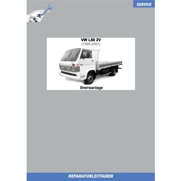 VW L80 (95-01) Reparaturleitfaden Bremsen / Bremsanlagen