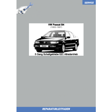 VW Passat B4 1993-1997 Reparaturleitfaden 5 Gang-Schaltgetriebe 02C Allradantrieb