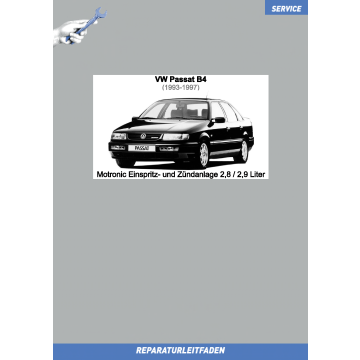 VW Passat B4 1993-1997 Reparaturleitfaden Motronic Einspritzanlage und Zündanlage 2,8 / 2,9 Liter