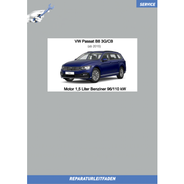 VW Passat B8 (15>) Reparaturleitfaden Motor 1,5 Liter Benziner 96/110 kW