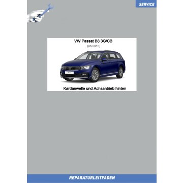 VW Passat B8 (15>) Reparaturleitfaden Kardanwelle und Achsantrieb hinten