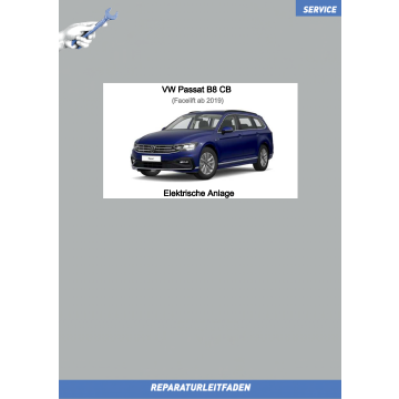 VW Passat B8 (19 ➤) Reparaturleitfaden Elektrische Anlage