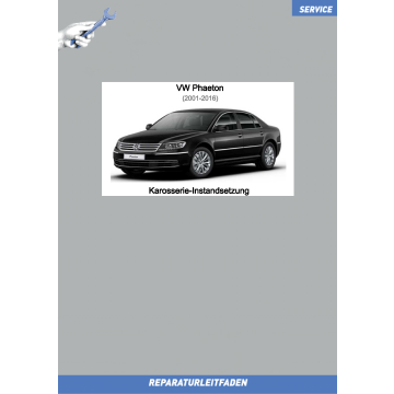 VW Phaeton 3D (01-16) Reparaturleitfaden Karosserie Instandsetzung