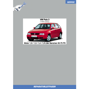 VW Polo 3 1994-2002 Reparaturleitfaden Motor 1,0 / 1,3 / 1,4 / 1,6 Liter Benziner 45-75 PS