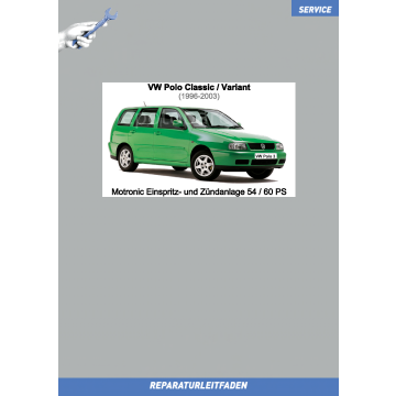 VW Polo Classic / Variant (96-03) Reparaturleitfaden Motronic Einspritz- und Zündanlage AEX AKV APQ ANX