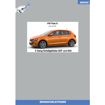 VW Polo 6 (2018 ➤) Reparaturleitfaden 5 Gang Schaltgetriebe 0DF / 0D0