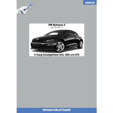 VW Scirocco 3 2015-2017 Reparaturleitfaden 6 Gang-Schaltgetriebe 02Q, 0BB und 0FB