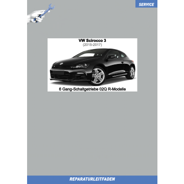 VW Scirocco R 3 2015-2017 Reparaturleitfaden 6 Gang Schaltgetriebe 02Q