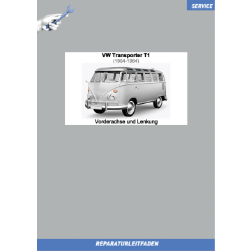 VW Bus / Transporter T1 (54-64) Reparaturleitfaden Vorderachse und Lenkung