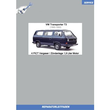 VW Transporter T3 (79-92) Reparaturleitfaden 34 PICT- 2E3- 2E4 Vergaser / Zündanlage 1,9 Liter Motor