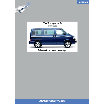 VW Transporter T4 (96-03) Reparaturleitfaden Fahrwerk, Achsen, Lenkung