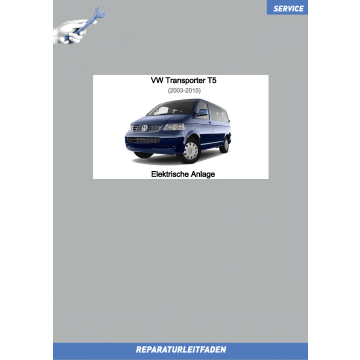 VW Transporter T5 (03-15) Reparaturleitfaden Elektrische Anlage