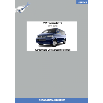 VW Transporter T5 (03-15) Reparaturleitfaden Kardanwelle und Achsantrieb hinten