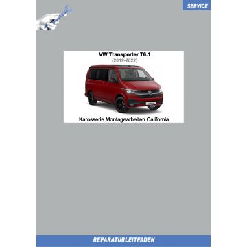 VW Transporter T6.1 (2019-2022) Reparaturleitfaden Karosserie Montagearbeiten California