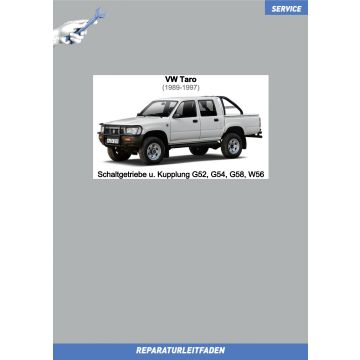 VW Taro 1989-1997 Reparaturleitfaden Kupplung, Schaltgetriebe G52, G54, G58, W56