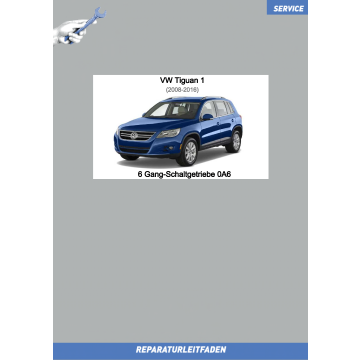 VW Tiguan 1 (08-16) Reparaturanleitung 6 Gang Schaltgetriebe 0A6 