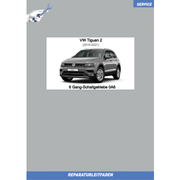 VW Tiguan 2 (16-21) Reparaturleitfaden 6 Gang­ Schaltgetriebe 0A6