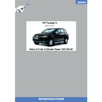 VW Touareg 7L (02-10) Reparaturleitfaden Motor 2,5 Liter 5-Zylinder Diesel 120/128 kW