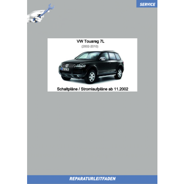 VW Touareg 7L (02-10) Stromlaufpläne / Schaltpläne ab 11.2002