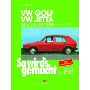 VW Golf 1 / Scirocco 1 / Jetta 1 Benziner (74-83) Reparaturanleitung 