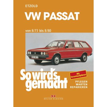 VW Passat Benziner (73-80)  Reparaturanleitung So wirds gemacht