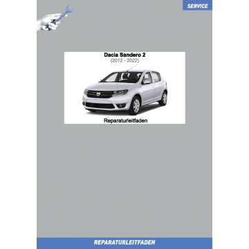 Dacia Sandero 2 (2012-2022) Reparaturleitfaden Karosserie innen und außen