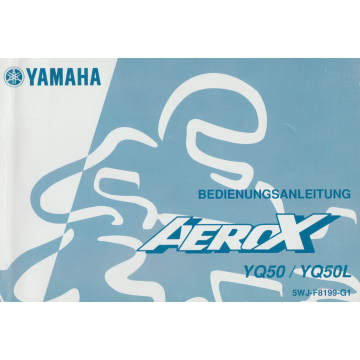 Yamaha Aerox YQ50 / YQ 50 L (2004) Bedienungsanleitung