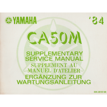 Yamaha Ca 50 M (1983) Ergänzung zur Wartungsanleitung