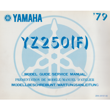 Yamaha YZ 250 (F) (1979) Modellbeschreibung/ Wartungsanleitung