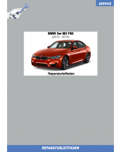 BMW 3er M3 F80 (12>) Handschaltgetriebe - Werkstatthandbuch