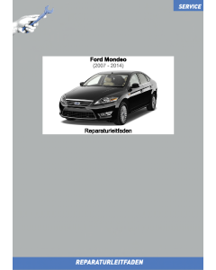 Ford Mondeo (>07) Fahrwerk - Werkstatthandbuch