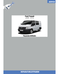 Ford Transit (06>) Fahrwerk - Werkstatthandbuch